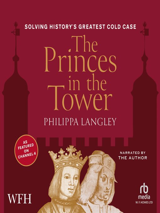 Title details for The Princes in the Tower by Philippa Langley - Wait list